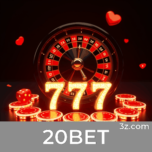 20BET: Plataforma Confiável e Profissional de Apostas